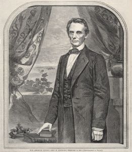 Hon. Abraham Lincoln, Born in Kentucky, February 12, 1809