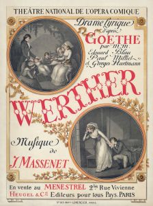 Jules Massenet’s Werther