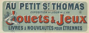 Au Petit Saint-Thomas, exposition du jour de l’an, Jouets & jeux, livres et nouveautés pour étrennes