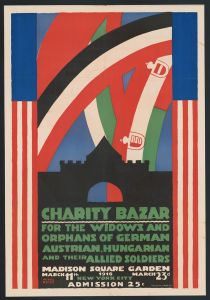 Posters for Charity Bazar [i.e. Bazaar] for the widows and orphans of German, Austrian, Hungarian and their allied soldiers, March 23rd, 1916, New York, NY